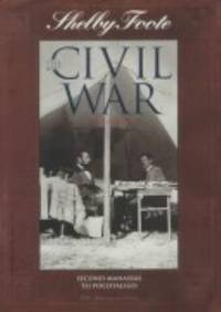 The Civil War: A Narrative Vol. 4 : Second Manassas to Pocotaligo