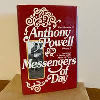 Messengers of Day by Powell, Anthony - 1978