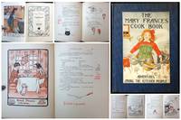 The Mary Frances Cook Book or Adventures Among the Kitchen People