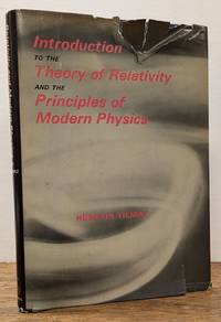 Introduction to Theory of Relativity and the Principles of Modern Physics