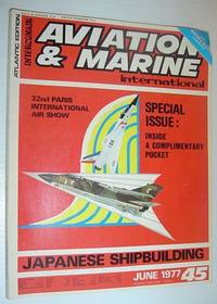 cover of Aviation and Marine International - Atlantic Edition: June, 1977 *JAPANESE SHIPBUILDING*