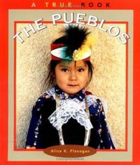 The Pueblos : American Indians