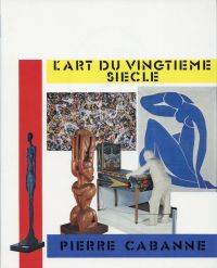 L'Art du vingtième siècle.