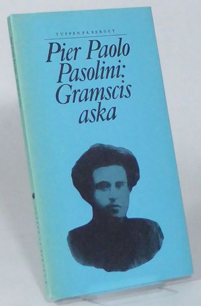 Gramscis aska. Urval och svensk tolkning av Arne…