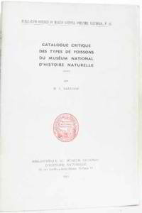 Catalogue critique des types de poissons du muséum national d'histoire naturelle