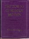 The Towns of Roman Britain