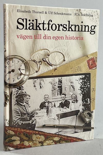 Släktforskning - vägen till din egen historia. I…