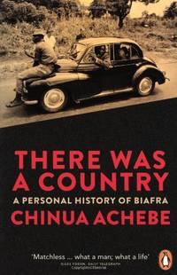 image of There Was a Country: A Personal History of Biafra