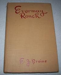 Evermay Ranch by e.J. Craine - 1940