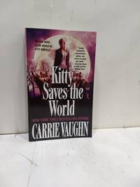 Kitty Saves the World by Vaughn, Carrie - 2015