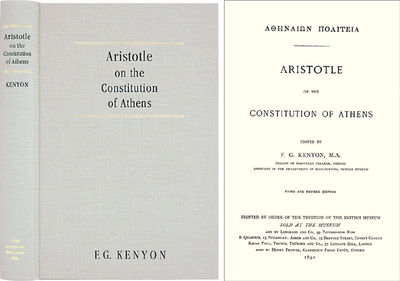 2003. ISBN-13: 9781584772613; ISBN-10: 1584772611. Kenyon, F.G., editor. Aristotle on the Constituti...