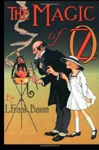 The Magic of Oz by L. Frank Baum - 2013-04-09