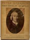 Peter Harrison First American Architect