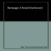 Rampage: A Novel (Hardcover)