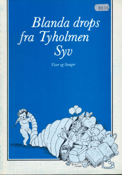 Blanda drops fra ... Viser og sanger.