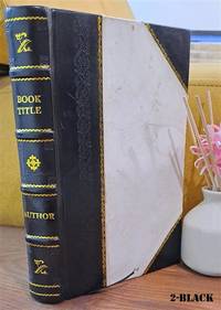 Newton County : a collection of historical facts and personal recollections concerning Newton County Indiana from 1853 to 1911 1911 Leather Bound