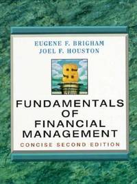 Fundamentals of Financial Management by Brigham - 1998