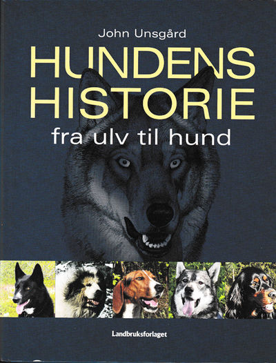 Hundens historie fra ulv til hund.