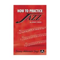 How To Practice Jazz