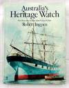 Australia's Heritage Watch: An Overview of Australian Conservation