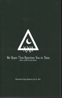 image of We Hope This Reaches You In Time Ideas, Poetry and Prose