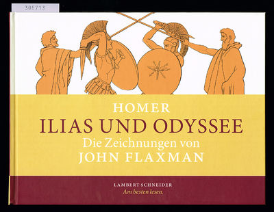 Homer. Ilias und Odyssee. Die Zeichnungen von…