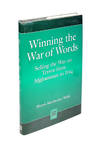 Winning the War of Words: Selling the War on Terror from Afghanistan to Iraq