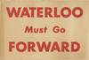 Waterloo Must Go Forward (Original investment prospectus for downtown Waterloo, Iowa, circa 1956)