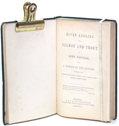 River Angling for Salmon and Trout. With a Memorie of the Author: Together with a Treatise on the Salmon, and a List of the Tweed Salmon-Casts. (photo 3)