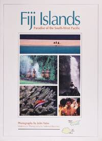 Fiji Islands: Paradise of the South-West Pacific