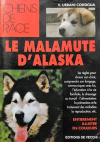 Le malamute d'Alaska