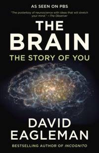 The Brain : The Story of You