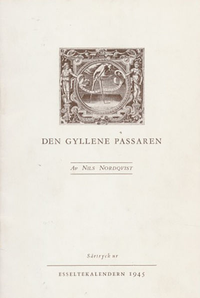Den gyllene passaren. Några anteckningar om…