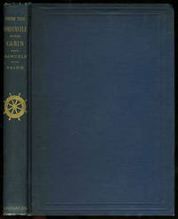 From the Forecastle to the Cabin, Being The Memoirs Of Captain Samuel Samuels Of The Famous...