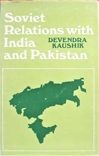 image of Soviet Relations With India and Pakistan