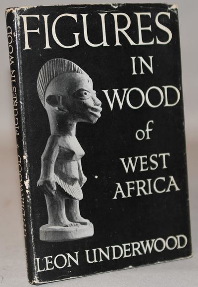 Figures in Wood of West Africa.