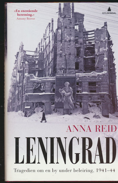 Leningrad. Tragedien om en by under beleiring,…