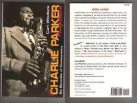 The CHARLIE PARKER Companion. Six Decades of Commentary
