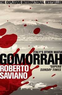 Gomorrah. Roberto Saviano