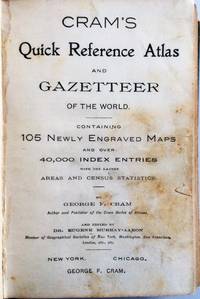 Cram&#039;s Quick Reference Atlas and Gazetteer of the World by George F. Cram - 1904