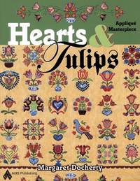 Hearts and Tulips Applique Masterpiece