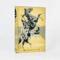 The Brave Cowboy by Abbey, Edward - 1957