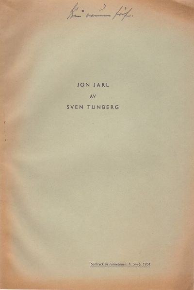 Jon Jarl. Särtryck ur Fornvännen 1951, häfte 5–6.