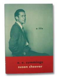 E. E. Cummings: A Life by Cheever, Susan - 2014