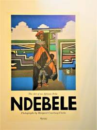 Promotional Poster: NDEBELE The Art of an African Tribe by Margaret Courtney-Clarke - First Printing - from Dale Steffey Books, ABAA (SKU: 007252)