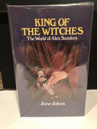 King of the Witches: World of Alex Sanders