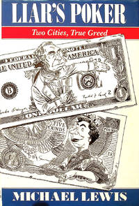 image of Liar's Poker: Playing the Money Markets