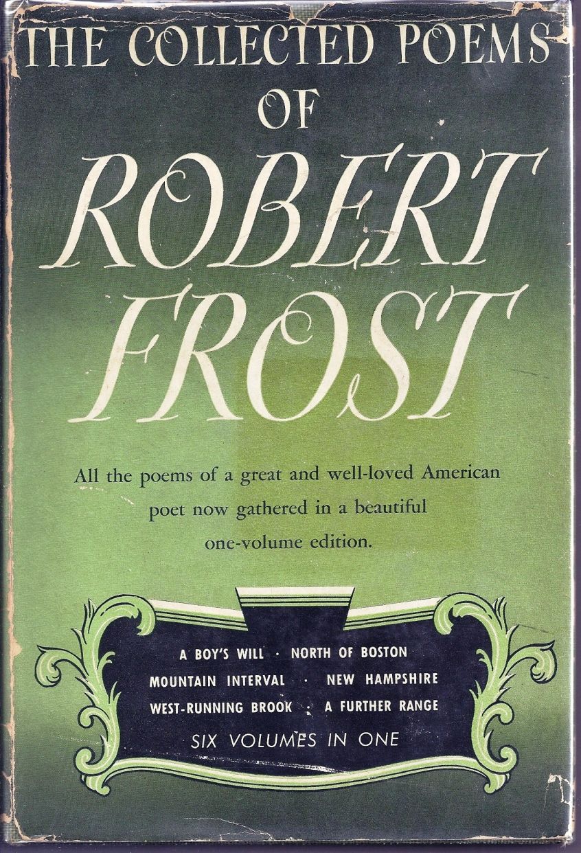COLLECTED POEMS OF ROBERT FROST with AUTOGRAPH MANUSCRIPT POEM by