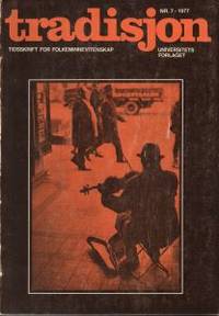 Tradisjon nr. 7-1977. Tidsskrift for…