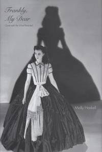 Frankly, My Dear : Gone with the Wind Revisited